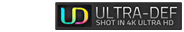 Ultra-Def - Shot In 4k Ultra HD